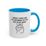 Load image into Gallery viewer, Terraria Gamer Mug — "I Might Look Like I’m Listening to You But In My Head I’m Playing Terraria" (11oz/15oz)
