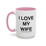 Load image into Gallery viewer, Ceramic Mug - “I Love It When My Wife Lets Me Play Terraria” Coffee Cup
