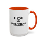 Load image into Gallery viewer, I Love My Girlfriend Coffee Mug — Romantic Black-Handle 11oz &amp; 15oz Gift
