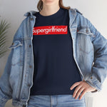 Load image into Gallery viewer, Supergirlfriend Unisex Heavy Cotton Tee Shirt T-shirt super Inspired Funny Girlfriend Girl Friend Appreciation Gift For Valentine Lover Love Valentine&#39;s Thank You Thankful Birthday Christmas
