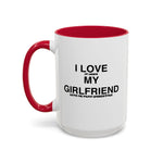 Load image into Gallery viewer, I Love My Girlfriend Coffee Mug — Romantic Black-Handle 11oz &amp; 15oz Gift
