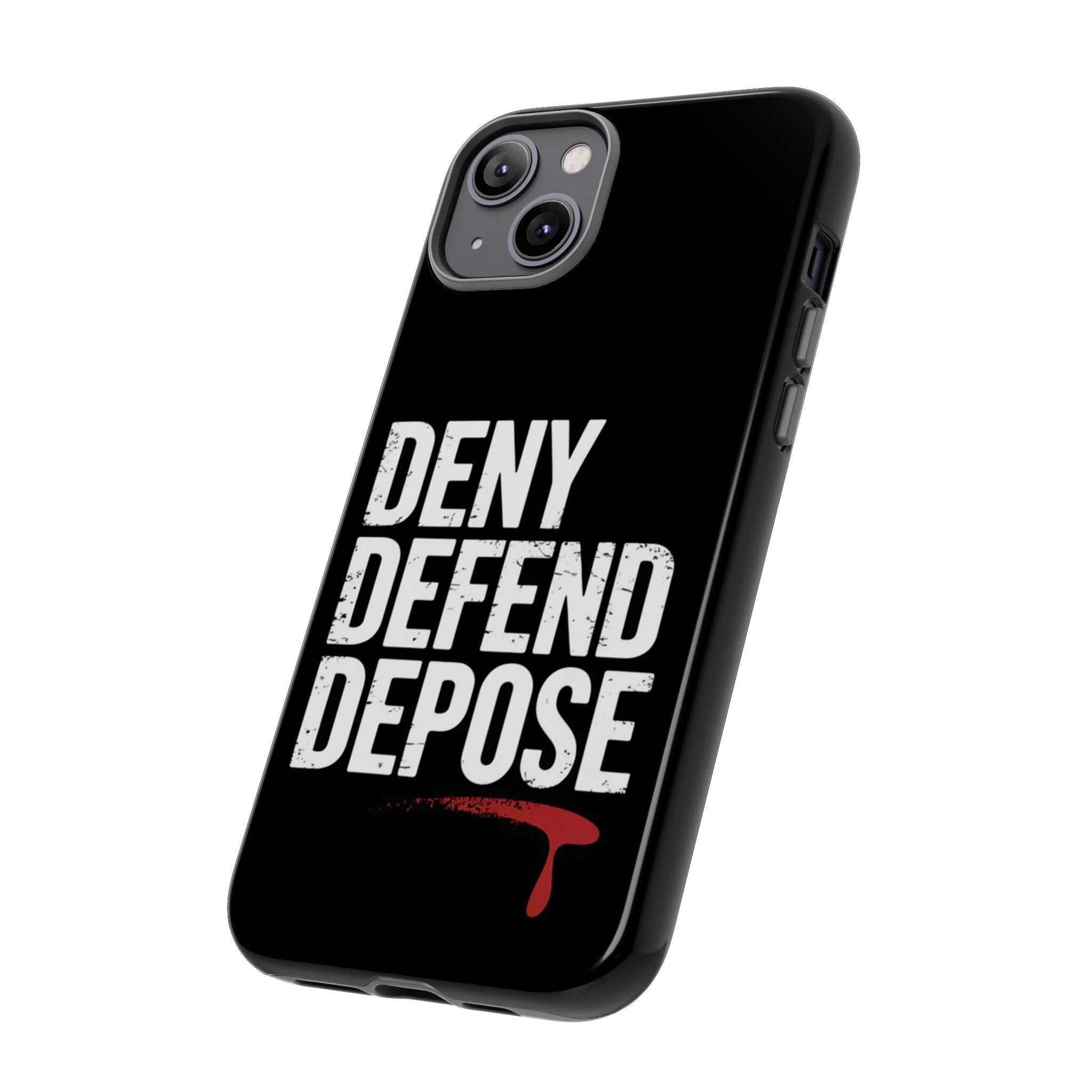 DENY DEFEND DEPOSE | Tough Cases