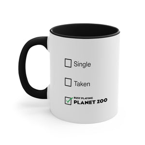 Planet Zoo Funny coffee Mug, 11oz Single Taken Busy Playing Cups Mugs Cup Gamer Gift For Him Her Game Cup Cups Mugs Birthday Christmas Valentine's Anniversary Gifts