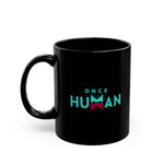 Load image into Gallery viewer, Once Human Black Mug (11oz, 15oz) Gift for gamers friend friends girlfriend boyfriend deviant deviation cup present gifts birthday valentine
