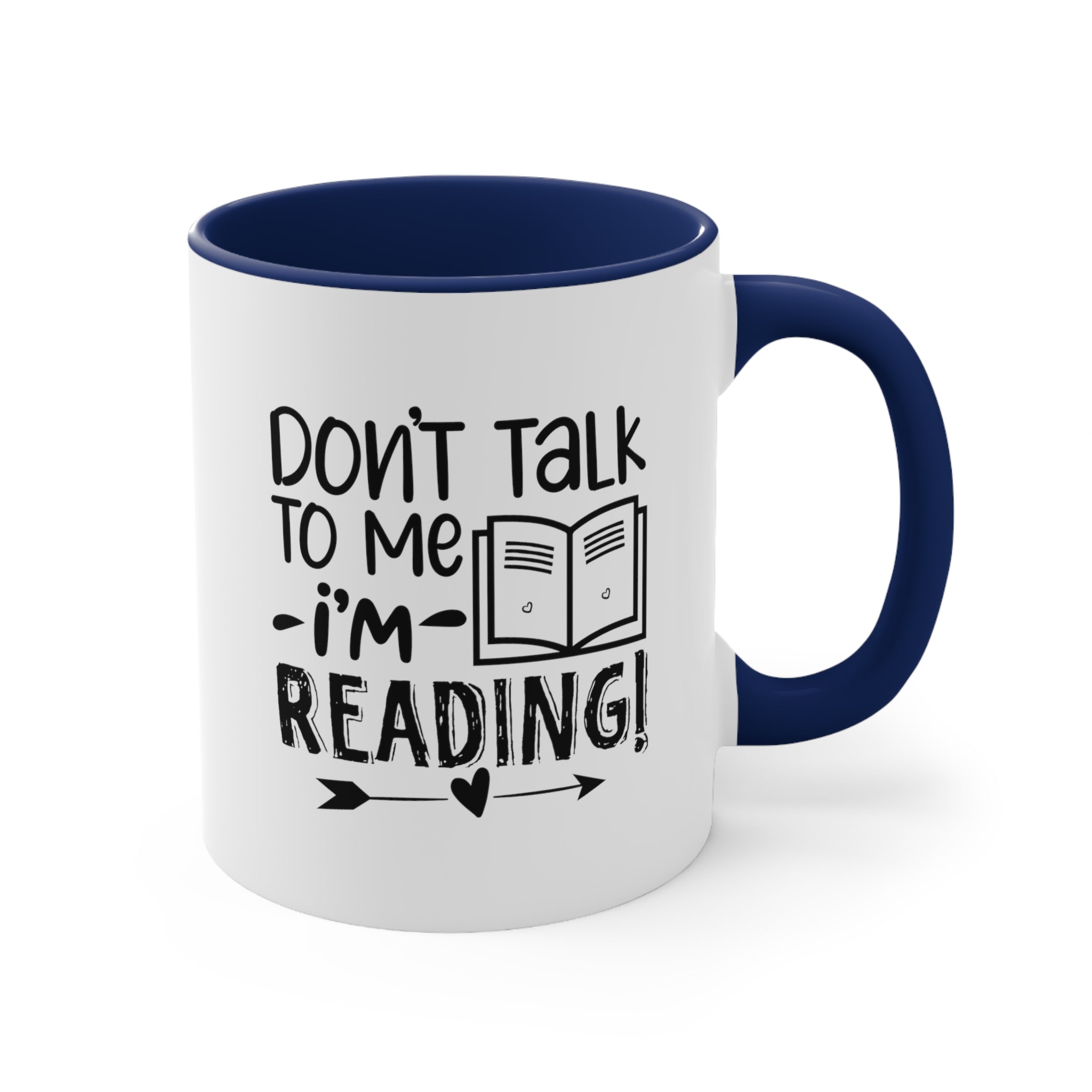 Book Funnny Coffee Mug, 11oz Don't Talk To Me I'm Reading Bookworm Book Worm Book Reader BookloverJoke Humour Humor Birthday Christmas Valentine's Gift Cup