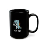 Load image into Gallery viewer, Tea-Rex Black Mug (11oz, 15oz) Cute Graphic Funny Pun Birthday Christmas Valentine&#39;s Cup For Kids Children Child Young Art
