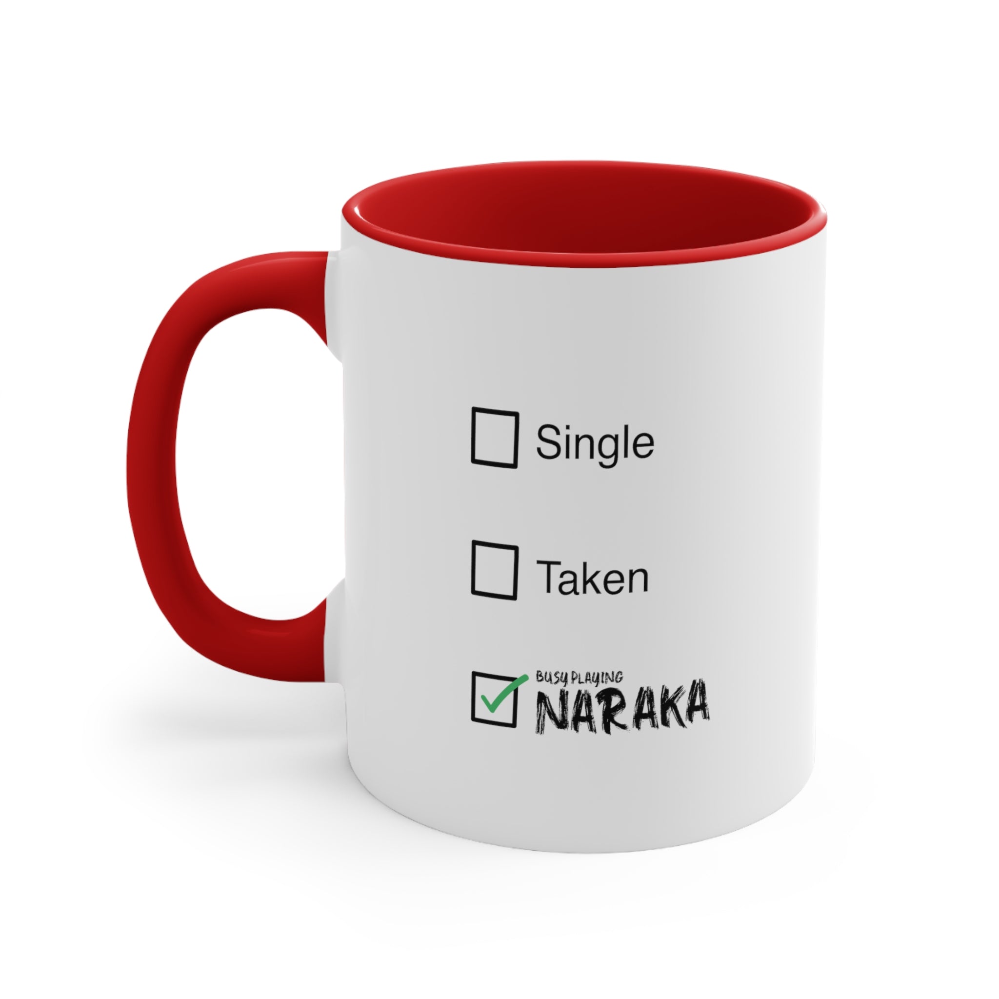 Naraka Single Taken Coffee Mug, 11oz Bloodline Christmas Valentine Birthday Gift For Him Gift For Her