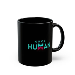 Once Human Black Mug (11oz, 15oz) Gift for gamers friend friends girlfriend boyfriend deviant deviation cup present gifts birthday valentine