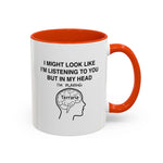 Load image into Gallery viewer, Terraria Gamer Mug — "I Might Look Like I’m Listening to You But In My Head I’m Playing Terraria" (11oz/15oz)
