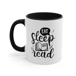 Load image into Gallery viewer, Eat Sleep Read Funny Coffee Mug, 11oz Bookworm Book Worm Book Reader Joke Humour Humor Birthday Christmas Valentine&#39;s Gift Cup
