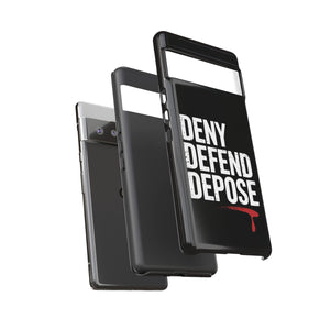 DENY DEFEND DEPOSE | Tough Cases