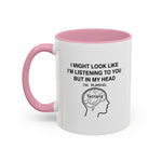 Load image into Gallery viewer, Terraria Gamer Mug — "I Might Look Like I’m Listening to You But In My Head I’m Playing Terraria" (11oz/15oz)
