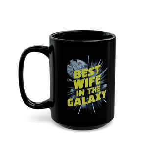 Best Wife In The Galaxy Black Mug (11oz, 15oz) Space Theme Valentine's Day Gift Cup Appreciation Love Lover Gift For Wife Christmas Birthday