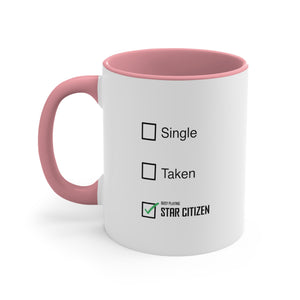 Star Citizen Single Taken Coffee Mug, 11oz Funny Humor Gift Birthday Christmas Valentine