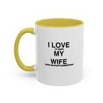 Load image into Gallery viewer, I Love My Wife Coffee Mug — Funny 'Let's Me Play Undertale' Black Accent Ceramic Mug (11oz &amp; 15oz)
