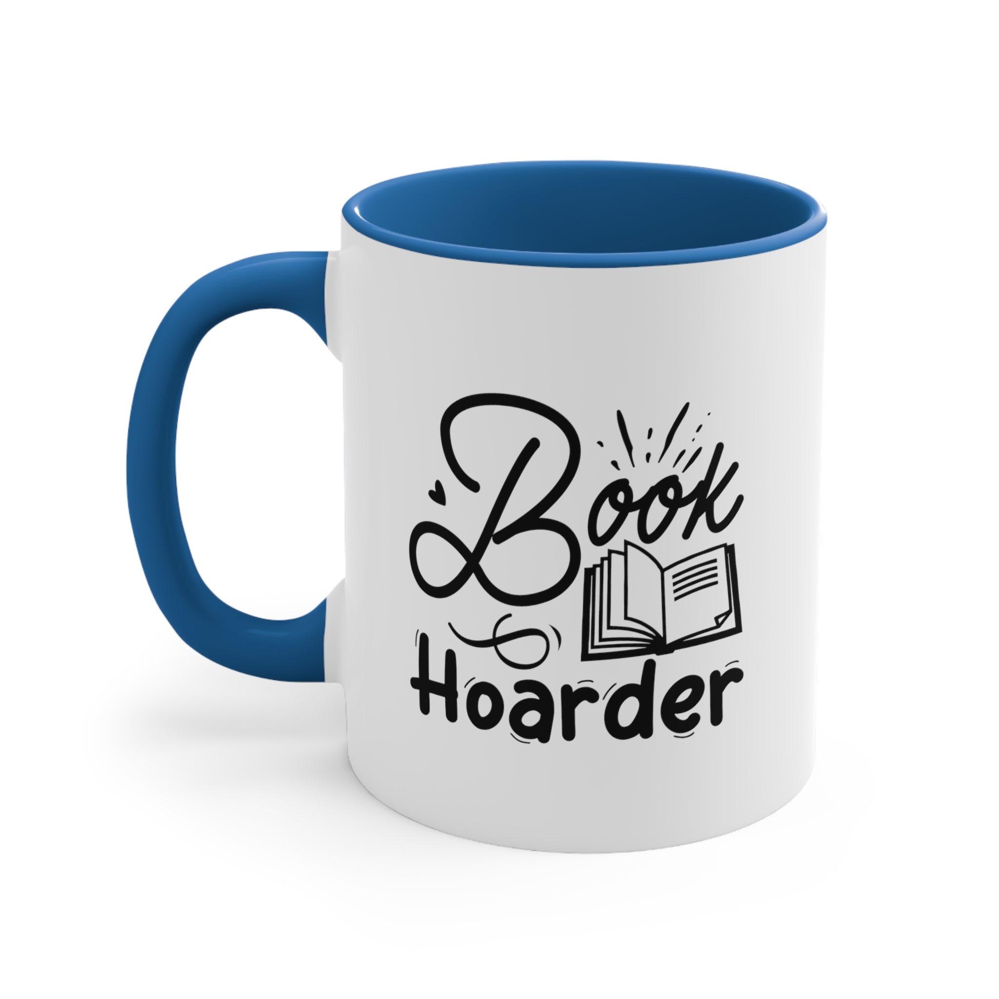 Book Hoarder Funny Coffee Mug, 11oz Bookworm Book Worm Book Reader Joke Humour Humor Birthday Christmas Valentine's Gift Cup