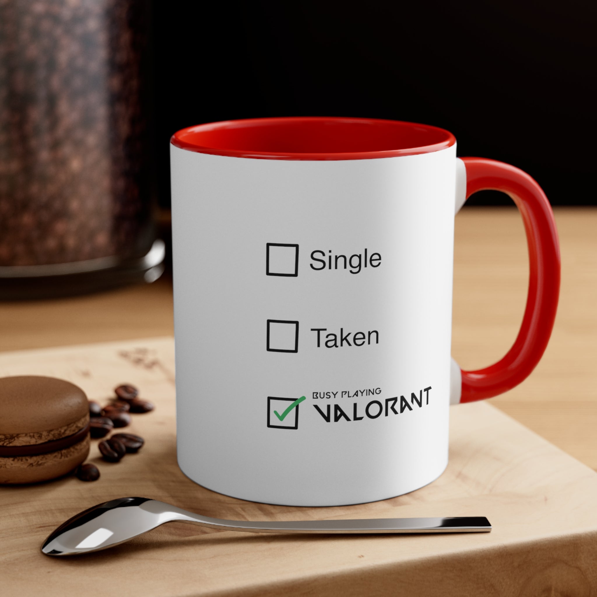 Valorant Single Taken Busy Playing Valorant Coffee Mug, 11oz Gift For Him Gift For Her Valorant Cup