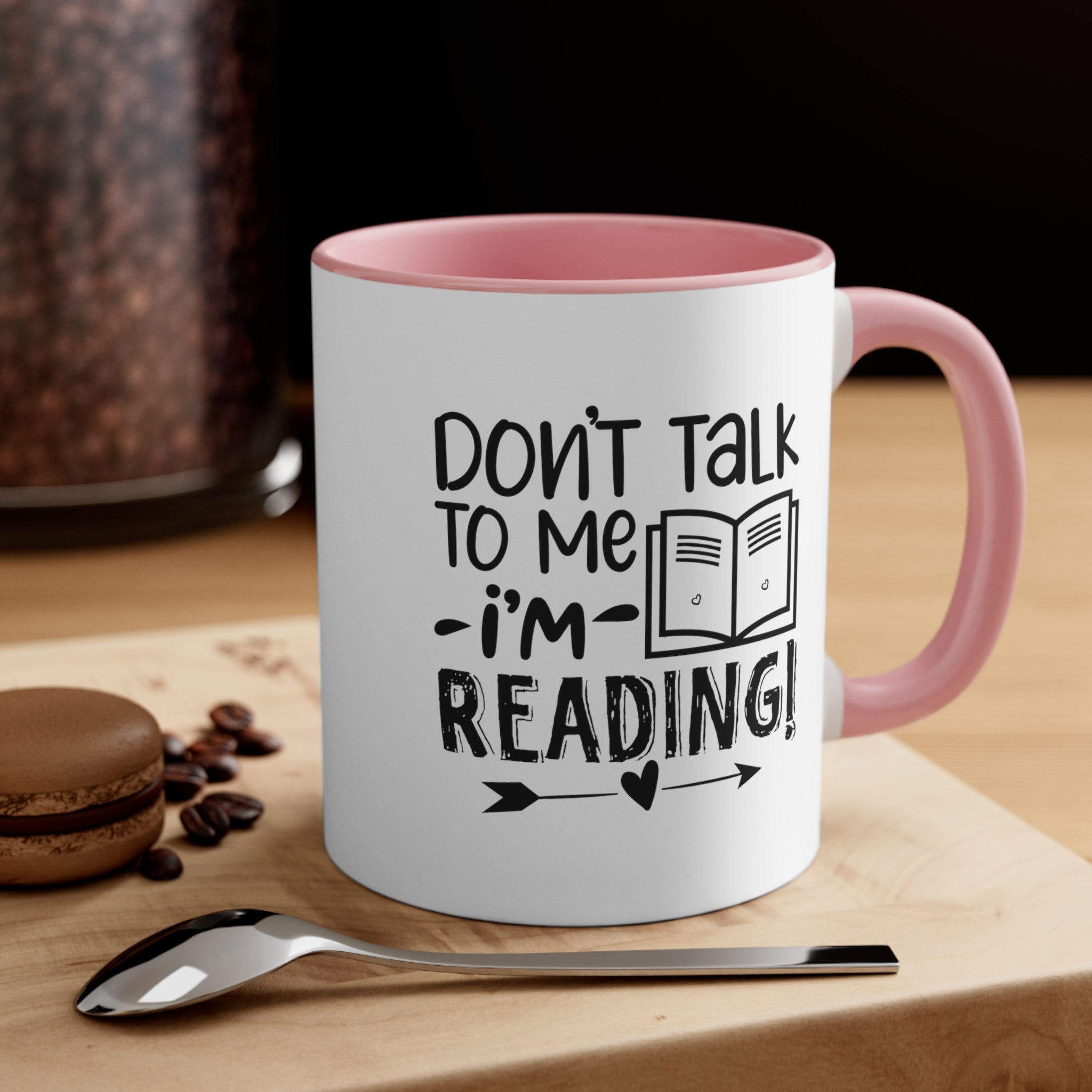 Book Funnny Coffee Mug, 11oz Don't Talk To Me I'm Reading Bookworm Book Worm Book Reader BookloverJoke Humour Humor Birthday Christmas Valentine's Gift Cup