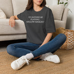 Load image into Gallery viewer, I'd Rather Be Playing Hollow Knight T-Shirt — Gamer Tee for Hollow Knight Fans
