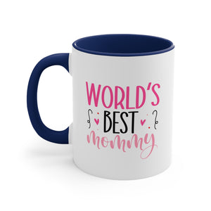 World's Best Mommy Coffee Mug, 11oz Mom Mother Gift Mother Cup Mother's Day Birthday Christmas Gift For Mom Mommy