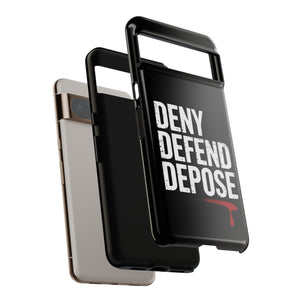 DENY DEFEND DEPOSE | Tough Cases