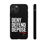 Load image into Gallery viewer, DENY DEFEND DEPOSE | Tough Cases
