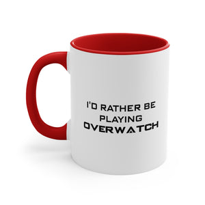 Overwatch I'd Rather Be Playing Coffee Mug, 11oz Cups Mugs Cup Gamer Gift For Him Her Game Cup Cups Mugs Birthday Christmas Valentine's Anniversary Gifts