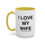 Load image into Gallery viewer, Ceramic Mug - “I Love It When My Wife Lets Me Play Terraria” Coffee Cup
