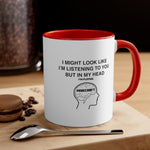 Load image into Gallery viewer, Mine craft Funny Coffee Mug, 11oz I Might Look Like I&#39;m Listening Joke Humour Humor Birthday Christmas Valentine&#39;s Gift Cup
