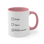 Load image into Gallery viewer, Dead By Daylight Single Taken Coffee Mug, 11oz DBD Gift christmas valentine birthday cup
