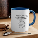 Load image into Gallery viewer, DBD Dead By Daylight Funny Coffee Mug, 11oz I Might Look Like I&#39;m Listening Humor Humour Joke Christmas Birthday Gift Cup Valentine&#39;s
