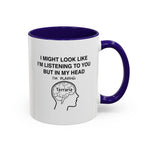 Load image into Gallery viewer, Terraria Gamer Mug — "I Might Look Like I’m Listening to You But In My Head I’m Playing Terraria" (11oz/15oz)
