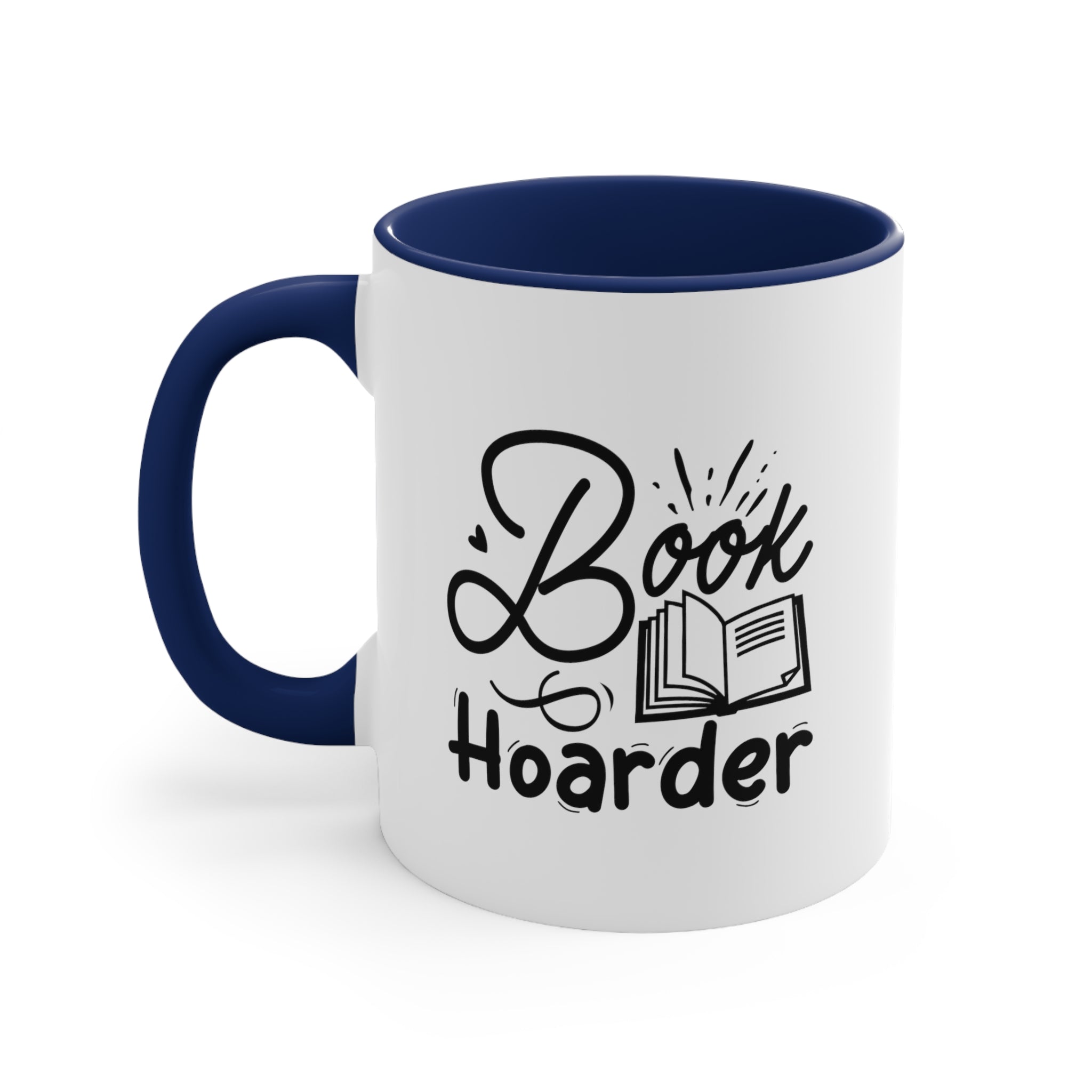 Book Hoarder Funny Coffee Mug, 11oz Bookworm Book Worm Book Reader Joke Humour Humor Birthday Christmas Valentine's Gift Cup