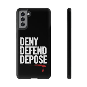 DENY DEFEND DEPOSE | Tough Cases