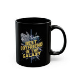 Load image into Gallery viewer, Best Boyfriend In The Galaxy Black Mug (11oz, 15oz) Space Themed Birthday Birthday Christmas Gift Cup Nostalgia Nostalgic
