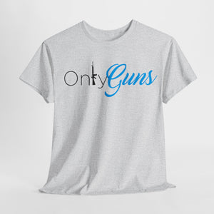 Onlyguns V2 Onlyfans Inspired Funny Unisex Heavy Cotton Tee