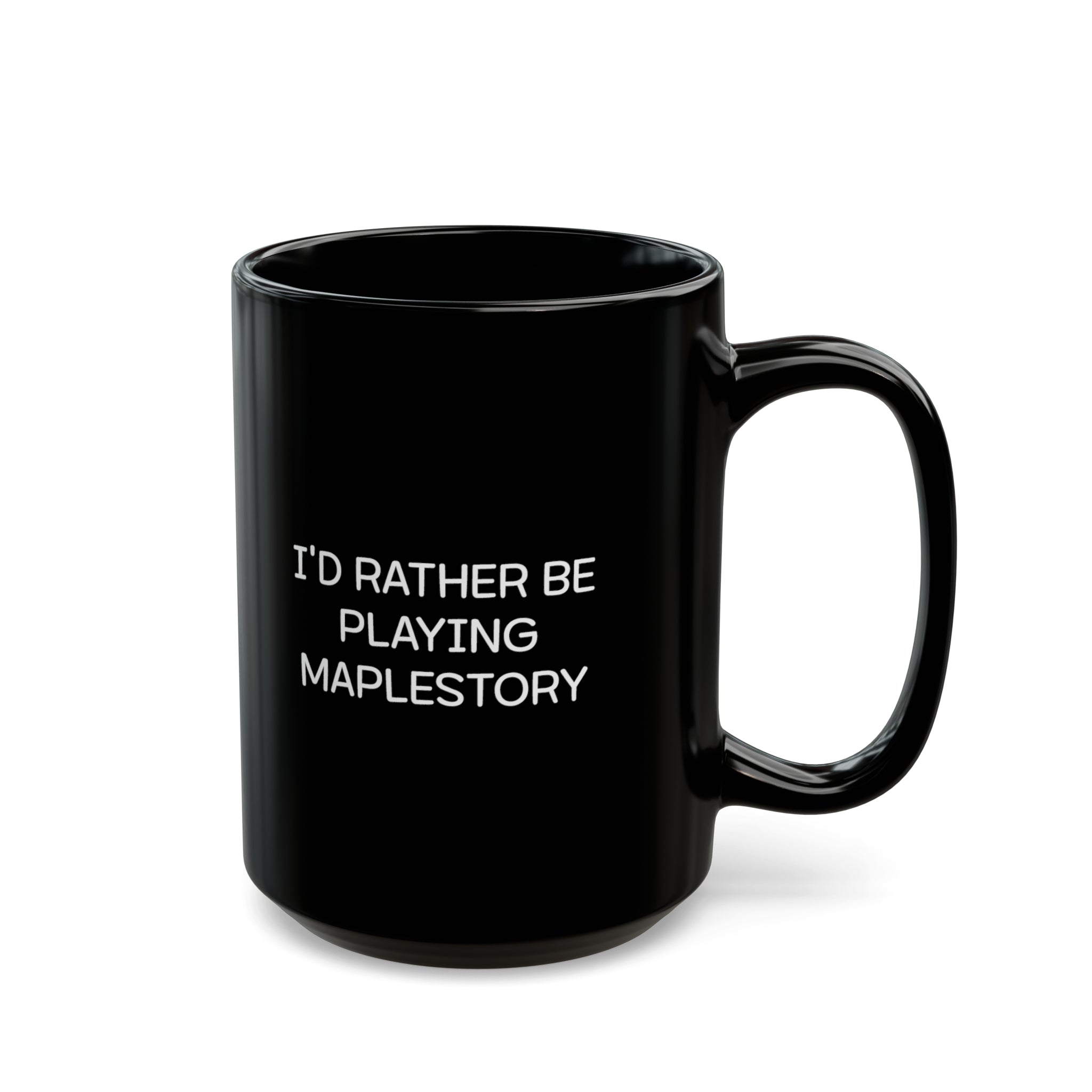 Maplestory I'd Rather Be Black Mug (11oz, 15oz) cups mugs cup Gamer Gift For Him Her Game Cup Cups Mugs Birthday Christmas Valentine's Anniversary Gifts