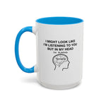 Load image into Gallery viewer, Terraria Gamer Mug — "I Might Look Like I’m Listening to You But In My Head I’m Playing Terraria" (11oz/15oz)
