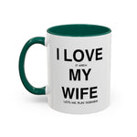 Load image into Gallery viewer, Ceramic Mug - “I Love It When My Wife Lets Me Play Terraria” Coffee Cup
