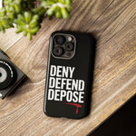 Load image into Gallery viewer, DENY DEFEND DEPOSE | Tough Cases
