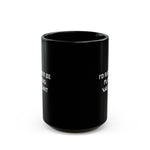 Load image into Gallery viewer, Valorant I&#39;d Rather Be Playing Black Mug (11oz, 15oz) Mugs Cups Cup Gamer Gift For Him Her Game Cup Cups Mugs Birthday Christmas Valentine&#39;s Anniversary Gifts
